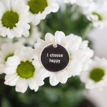 I choose happy pendant